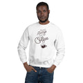 Unisex Crewneck Sweatshirt - There's always time for coffee