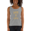Women's Missy Fit Tank top - Life begins after coffee