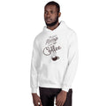 Unisex Hooded Sweatshirt - There's always time for coffee
