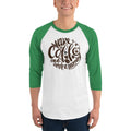 Men's 3/4th Sleeve Raglan T- Shirt - Wake up & drink a morning coffee
