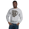 Unisex Crewneck Sweatshirt - Good days start with coffee- coffee mug