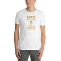Men's Round Neck T Shirt - Life begins after coffee