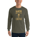 Men's Long Sleeve T-Shirt - Life begins after coffee