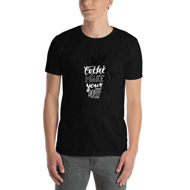 Men's Round Neck T Shirt - Coffee makes your day better