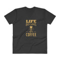 Men's V- Neck T Shirt - Life begins after coffee