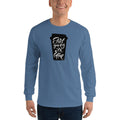 Men's Long Sleeve T-Shirt - Start your day with coffee