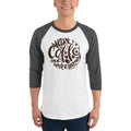 Men's 3/4th Sleeve Raglan T- Shirt - Wake up  & drink a morning coffee