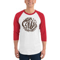 Men's 3/4th Sleeve Raglan T- Shirt - Wake up  & drink a morning coffee