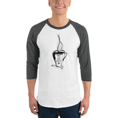 Men's 3/4th Sleeve Raglan T- Shirt - Good days start with coffee & you - mug