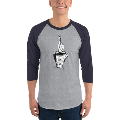 Men's 3/4th Sleeve Raglan T- Shirt - Good days start with coffee & you - mug
