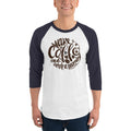 Men's 3/4th Sleeve Raglan T- Shirt - Wake up  & drink a morning coffee