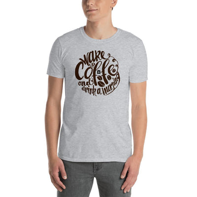 Men's Round Neck T Shirt - Wake up  & drink a morning coffee