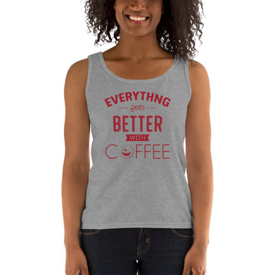 Women's Missy Fit Tank top - Everything gets better with coffee