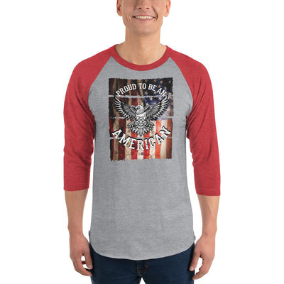 Men's 3/4th Sleeve Raglan T- Shirt - Proud to be an American- Eagle & Flag
