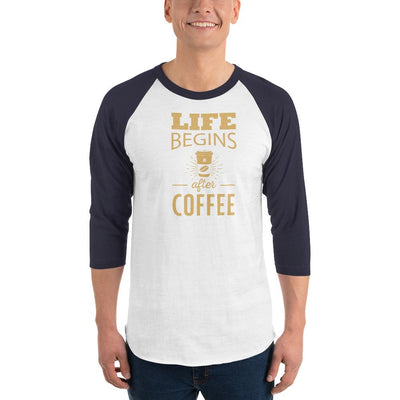 Men's 3/4th Sleeve Raglan T- Shirt - Life begins after coffee