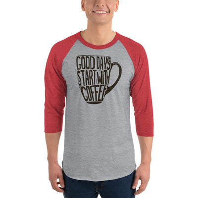 Men's 3/4th Sleeve Raglan T- Shirt - Good days start with coffee- coffee mug