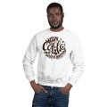 Unisex Crewneck Sweatshirt - Wake up  & drink a morning coffee