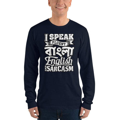 Navy / S Bengali Unisex Fine Jersey Long Sleeve T-Shirt - I speak Sarcasm - Grunge