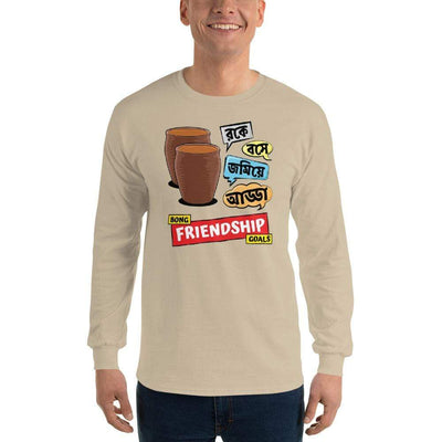 Sand / S Bengali Ultra Cotton Long Sleeve T-Shirt -Bong Friendship Goals